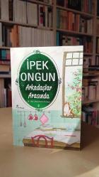 Arkadaşlar Arasında - Bir Genç Kızın Gizli Defteri 2