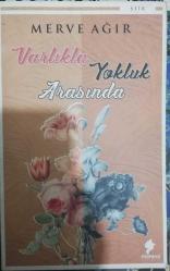 Varlıkla Yokluk Arasında