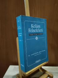 Kelâm Felsefeleri / Müslüman-Hıristiyan-Yahudi Kelâmı