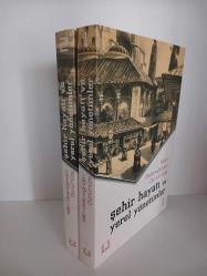 İslam Geleneğinden Günümüze Şehir Hayatı ve Yerel Yönetimler 1 - 2 [ 2 Cilt Takım ]