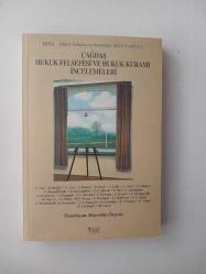 Çağdaş Hukuk Felsefesi ve Hukuk Kuramı İncelemeleri