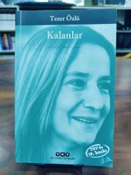 kalanlar tezer özlü