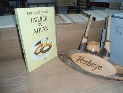 EVLİLİK VE AHLAK