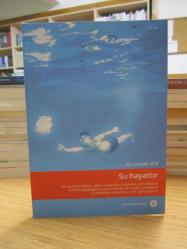 Su Hayattır - AÇA Avrupa Çevre Ajansı İşaretler 2018