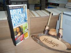 TÜRK GEZGİNLERİ İÇİN AVRUPA SANATINININ İPUÇLARI