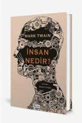 İNSAN NEDİR -(Bez Ciltli, İplik Dikişli)