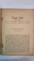 TÜRK DİLİ, AYLIK DİL VE YAZIN DERGİSİ - SAYI: 410 / ŞUBAT 1986  A. TURAN OFLAZOĞLU - MUAMMER YAZAR - ŞEVKET HIFZI RADO - TALAT SAIT HALMAN - NÜZHET ERMAN - COŞKUN ERTEPINAR - OSMAN GÜNGÖR FEYZOĞLU - PROF. DR. MEHMET KAPLAN - DR. ADNAN İNCE - DR. ORHAN F. KÖPRÜLÜ - CEM KARAER - DOÇ. DR. İSMAİL PARLATIR - DOÇ. DR. M. ORHAN OKAY  HÖLDERLIN VE TANRILAR - 2876 SAYILI ATATÜRK KÜLTÜR DİL VE TARİH YÜKSEK KURUMU KANUNU ÜZERİNE GÖRÜŞLER - SİNEMA - BUDİN KALESİNDE BİR MEZAR - YETMİŞLİ YILLAR GÜZELLEMESİ - ÇOCUKLAR - RÜBAİLER - KÜLTÜR VE EDEBİYAT DİLİ - XVI. YÜZYIL ŞAİRLERİNDEN ABDÎ VE ESERLERİ - OKUL VE ÜNİVERSİTE - AŞK DEYİNCE - TEVFİK FİKRET'İN ŞİİRLERİNDE HAYAL VE HAKİKAT - SERVET-İ FÜNÛN HAREKETİ İÇİNDE TEVFİK FİKRET - TEVFİK FİKRET VE ŞİİR SANATI - TEVFİK FİKRET'İ KAYBETTİK - SOVYETLER BİRLİĞİNDE TÜRK LEHÇELERİ ATLASI -  TAM TAKIM EKSİKSİZ 62 SAYFA