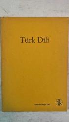 TÜRK DİLİ, AYLIK DİL VE YAZIN DERGİSİ - SAYI: 399 / MART 1985  PROF. DR. MEHMET KAPLAN - DOÇ. DR. ZEYNEP KERMAN - DOÇ. DR. İSMAİL PARLATIR - İLHAN GEÇER - DOÇ. DR. AHMET B. ERCİLASUN - MİTHAT SERTOĞLU - YRD. DOÇ. DR. ERKAN TÜRKMEN - DOÇ. DR. TUNCER GÜLENSOY  DİL VE TANRI - HALİD ZİYA UŞAKLIGİL VE TÜRK DİLİ - AHMET CEMİL - BİTER - ORHUN ABİDELERİNİN ARAŞTIRILMASI VE MUHTEVASI - ZARARIN NERESİNDEN DÖNÜLSE KÂRDIR - URDUCADA TÜRKÇE KELİMELER - W. ZAJACZKOWSKİ'NİN BİR YAZISI ÜZERİNE -  TAM TAKIM EKSİKSİZ 62 SAYFA