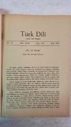TÜRK DİLİ, AYLIK DİL VE YAZIN DERGİSİ - SAYI: 399 / MART 1985  PROF. DR. MEHMET KAPLAN - DOÇ. DR. ZEYNEP KERMAN - DOÇ. DR. İSMAİL PARLATIR - İLHAN GEÇER - DOÇ. DR. AHMET B. ERCİLASUN - MİTHAT SERTOĞLU - YRD. DOÇ. DR. ERKAN TÜRKMEN - DOÇ. DR. TUNCER GÜLENSOY  DİL VE TANRI - HALİD ZİYA UŞAKLIGİL VE TÜRK DİLİ - AHMET CEMİL - BİTER - ORHUN ABİDELERİNİN ARAŞTIRILMASI VE MUHTEVASI - ZARARIN NERESİNDEN DÖNÜLSE KÂRDIR - URDUCADA TÜRKÇE KELİMELER - W. ZAJACZKOWSKİ'NİN BİR YAZISI ÜZERİNE -  TAM TAKIM EKSİKSİZ 62 SAYFA
