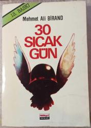 LOT.13 » Mehmet Ali Birand - 30 Sıcak Gün