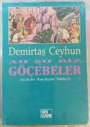 LOT.11 » Ah Şu Biz Göçebeler - Demirtaş Ceyhun - Ah Şu 