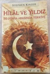 LOT.9 » Hilal ve Yıldız / İki Dünya Arasında Türkiye - Stephen Kinzer