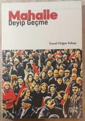 Mahalle Deyip Geçme - İsmail Doğan Subaşı - YeniEskici 