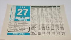27 Ekim 1997-Orijinal Takvim Yaprağı-Doğum Günü-Söz,Nişan,Nikâh,Düğün ve Önemli Günler Hediyesi-Hicret Takvimi-Ayet(Hadis)(M.Hamdi Yazır)-I.Balkan Antlaşması'nın Kabulü(1932)-31 Mart Tertibi-Kandil Geceleri-Hikmetler