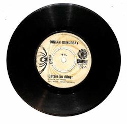 Orhan Gencebay – Batsın Bu Dünya & Sevmenin Zamanı Yok Plak PLK26772