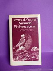 Amanda Ein Hexenroman Luchterhand 2.EL