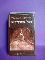 DER VERGESSENE TRAUM / Erzahlungen