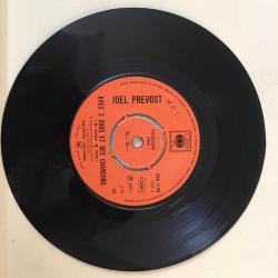 Joël Prévost / Avec 3 Sous Et Des Chansons - J'arriverai Tard Dans La Nuit / Turkey 1973 / 45rpm / *Pop*