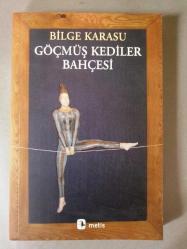 Göçmüş Kediler Bahçesi - Anka Kitabevi Sahaf