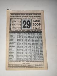 29 Kasım 2009-Orijinal Takvim Yaprağı-Doğum Günü-Söz,Nişan,Nikâh,Düğün ve Önemli Günler Hediyesi-Fazilet Takvimi-Ayet(Hadis)(Hadis-i Şerif, Sünen-i Tirmizi )-Kurban Bayramı 3.gün, Ülker Fırtınası()-En Yakınlar En Uzaklar- Ayasofya Levhaları