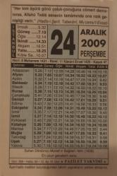 24 Aralık 2009-Orijinal Takvim Yaprağı-Doğum Günü-Söz,Nişan,Nikâh,Düğün ve Önemli Günler Hediyesi-Fazilet Takvimi-Ayet(Hadis)(Hadis-i Şerif,Taberani,Mu'cemu'l-Evsat)-Sultan Dördüncü Murad'ın Bağdat'ı Fethi (1638)-Aşura Günü Meydana Gelmiş Ve Gelecek bazı Mühim Hadiseler-Muharremin 9.ve 10. Geceleri