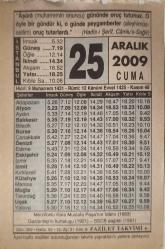 25 Aralık 2009-Orijinal Takvim Yaprağı-Doğum Günü-Söz,Nişan,Nikâh,Düğün ve Önemli Günler Hediyesi-Fazilet Takvimi-Ayet(Hadis)(Hadis-i Şerif,Camiu's-Sağir)-Merzifonlu Kara Mustafa Paşa'nın idami (1683)-Aşura Günü Neler Yapılır?-Seyyidü'l İstiğfar