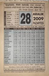28 Aralık 2009-Orijinal Takvim Yaprağı-Doğum Günü-Söz,Nişan,Nikâh,Düğün ve Önemli Günler Hediyesi-Fazilet Takvimi-Ayet(Hadis)(Al-i İmran Suresi, Ayet 19)-İstanbul-İzmit Anadolu Otoyolu'nun açılışı (1984)-İsmail Ve İshak Aleyhisselam