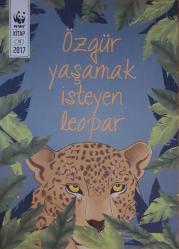 Özgür Yaşamak İsteyen Leopar