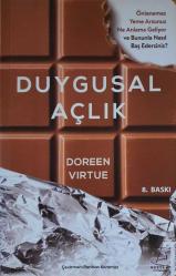 Duygusal Açlık : Önlenemez Yeme Arzunuz Ne Anlama Geliyor ve Bununla Nasıl Baş Edersiniz?