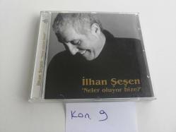 İLHAN ŞEŞEN NELER OLUYOR BİZE  MÜZİK CD