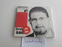 İBRAHİM SADRİ GİDECEKSEN JELATİNİNDE MÜZİK CD