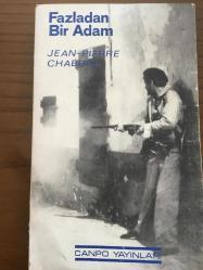 FAZLADAN BİR ADAM