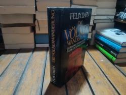 Die Völkerwanderung. Germanisch-romanische Frühgeschichte Europas