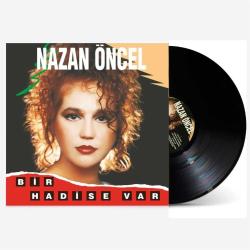 Nazan Öncel  Bir Hadise Var  Plak LP  PLAK SIFIR JELATİNLİ AMBALAJINDADIR