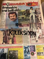 MERHABA GAZETESİ - DOĞUM GÜNÜ HEDİYESİ (TURKİSH - NEWSPAPER) - 10 NİSAN 1981 - SAYI : 92 - TAM TAKIM 12 SAYFADIR -Orhan Gencebay-Ferdi Tayfur-Sevim Emre-Sezen Aksu-Gönül Yazar-Sibel Egemen-Perihan Savaş-Zerrin Egeliler-Talha Özmen-Aynur Aydın-Serbülent Sultan-Suna Yıldızoğlu-Mine Mutlu-Yeliz-Bülent Ersoy-Seyyal Taner-Arda Uskan-Ahmet Aksoy-Behliye Aksoy-Uğur Güneri-Senay Yüzbaşıoğlu-Sait Faik-Cemal Orman-Sefa Önal-Serdar Gökhan-Şeref Çokseker-Muhterem Nur-Atilla Ergün-Tevfik Şen-Kudret Karadağ-Osman Ateş-Ahmet Kostarika-Hulusi Kentmen-Kadir Savun-Renan Fosforoğlu-Sevim Çiftçi-Bülent Çamaşırlar-Halil Ulusoy-Sabit Gürses-Asu Maralman-Orhan Sevki-Deniz Erkanat-Berrin Özer-Münir Özkul-Nazan Güzeltok-İsmail Dümbüllü-Yeliz-Müzeyyen Senar-Saadettin Kaynak-Hülya Tuğlu-Sevda Karaca-Abdi Ülker-Güngör Bayrak-Atilla Yelken-Ahmet Kırmızıbıyık-Tanju Okan-Zerrin-Nazan Şoray-Nilgün Atılgan-Kenan Gösterdik-Necla Soylu-Kemal Subaşı-Sermin Can-Sevtap Çetinkale-Nuray Akın-Nalan Nil Erdem-Ali Restorant-Eme - İdil Koleksiyon