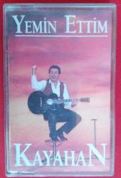 Kaset: Kayahan - Yemin Ettim