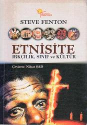 Etnisite (Irkçılık, Sınıf ve Kültür) Nihat Şad Çevirisi - 2001 Yılı İlk Baskısı