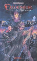 Unutulmuş Diyarlar - Elminster: Bir Büyücü Yaratmak - Ayşe Şirin Okyayuz Yener Çevirisi - 2002 Yılı İlk Baskısı