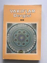 Vakıflar Dergisi XIX Sayı 19 1985
