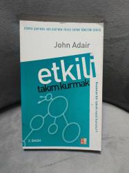 ETKİLİ TAKIM KURMAK