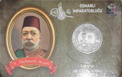 Osmanlı Sultan Mehmet Reşat Nikel Para orjinaldir. Özel Tasarım Kit içinde