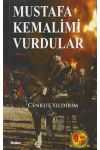 Mustafa Kemalimi vurdular