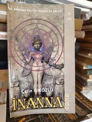 İnanna opera 3 perde gala 15 şubat 2006