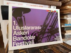 1. Uluslararası Askeri Bandolar Festivali 25-29 Haziran 2003 Ğrogram