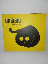 Cd Pinhani Kediköy albümü. Orijinal. Dinlemeyi etkilemeyen yoğun çizikler var. baştan sona sorunsuz çalışıyor