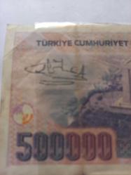 Ürdün prensi Ali bin el Hüseyin'in 1998'de Türkiye Ziyaretinde  imzalayıp hediye ettiği  7.Emisyon  500 bin liralık banknot.İmzalanan  kağıt parada Koruyucu Jandarma komutanı  Kafkas adernekleri genel başkanı ve bir bürokratın da imzaları bulunmaktadır.