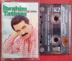 Kaset: İbrahim Tatlıses - At Gitsin