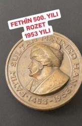 FATİH SULTAN MEHMET ROZETİ FETHİN 500’üncü YILI NADİR ROZET