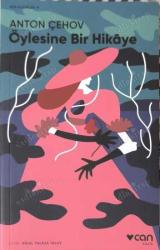 ÖYLESİNE BİR HİKAYE