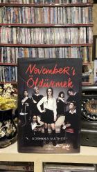November'ı Öldürmek - November’ı Avlamak - Ciltli Şömizli